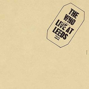 The Who - Live At Leeds LP