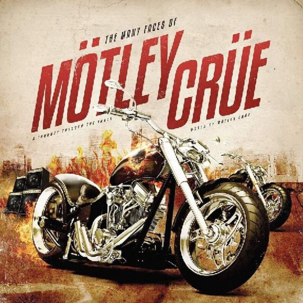 The Many Faces of Motley Crue LIMITED Color Edition
