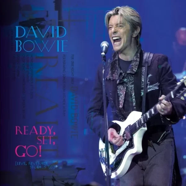 David Bowie - Ready, Set, Go! [Live, Riverside Studios '03, RSD25] 2LP